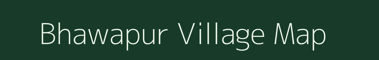 Bhawapur village map in Uttar Pradesh