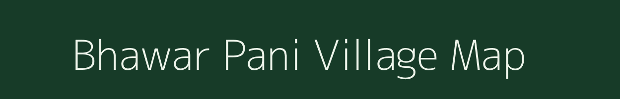 Bhawar Pani village map in Madhya Pradesh