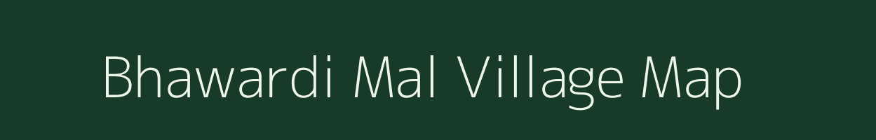 Bhawardi Mal village map in Madhya Pradesh