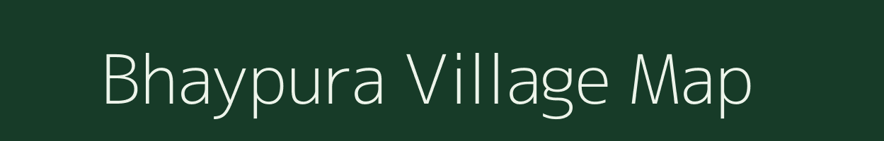 Bhaypura village map in Madhya Pradesh