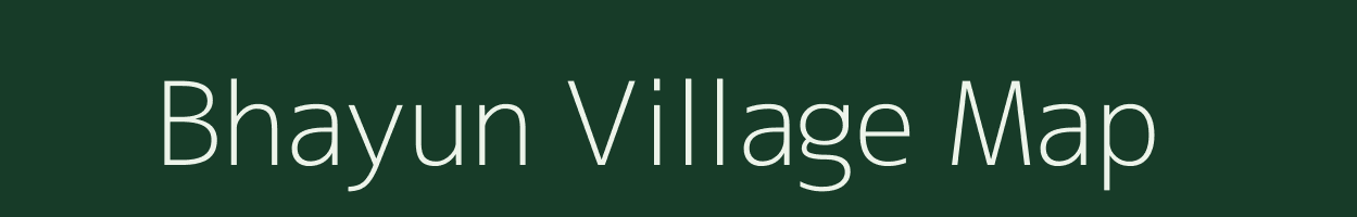 Bhayun village map in Uttarakhand