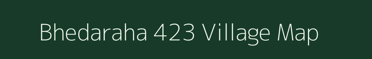 Bhedaraha 423 village map in Madhya Pradesh