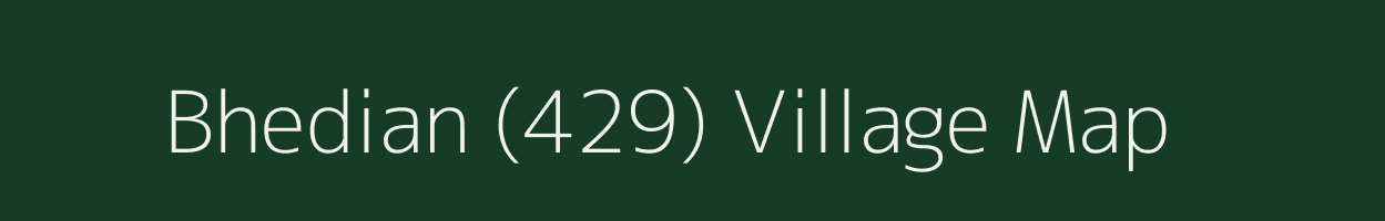 Bhedian (429) village map in Punjab