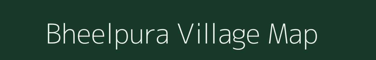 Bheelpura village map in Rajasthan