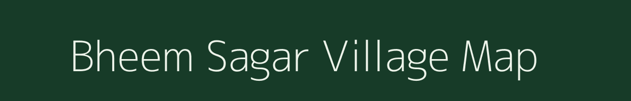 Bheem Sagar village map in Rajasthan