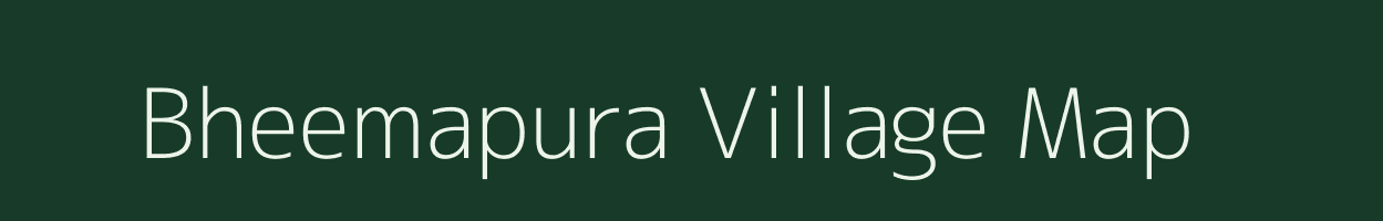 Bheemapura village map in Karnataka