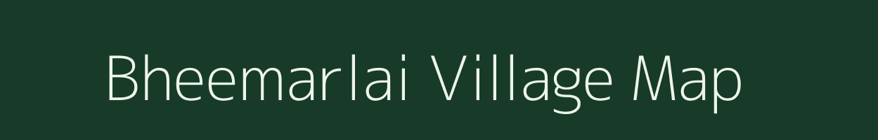Bheemarlai village map in Rajasthan