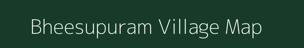 Bheesupuram village map in Andhra Pradesh