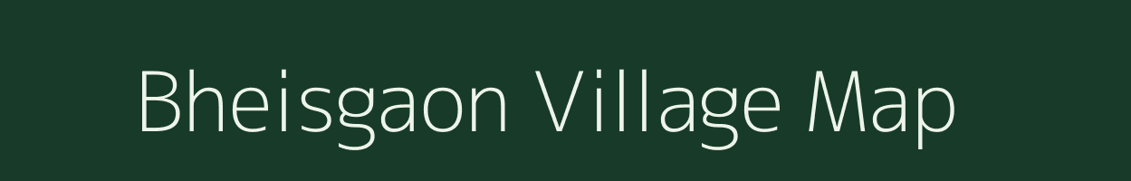 Bheisgaon village map in Chhattisgarh