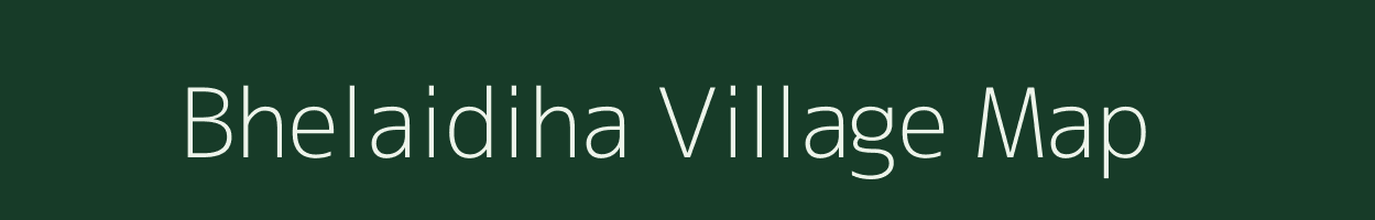 Bhelaidiha village map in West Bengal