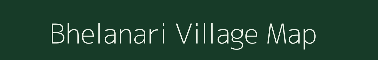 Bhelanari village map in Bihar