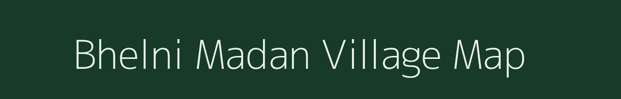 Bhelni Madan village map in Bihar