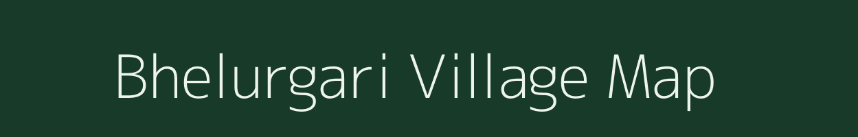 Bhelurgari village map in West Bengal