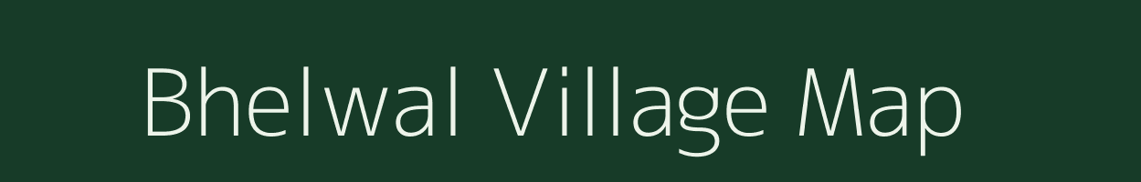 Bhelwal village map in Uttar Pradesh