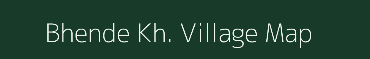 Bhende Kh. village map in Maharashtra