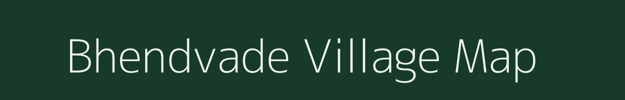 Bhendvade village map in Maharashtra