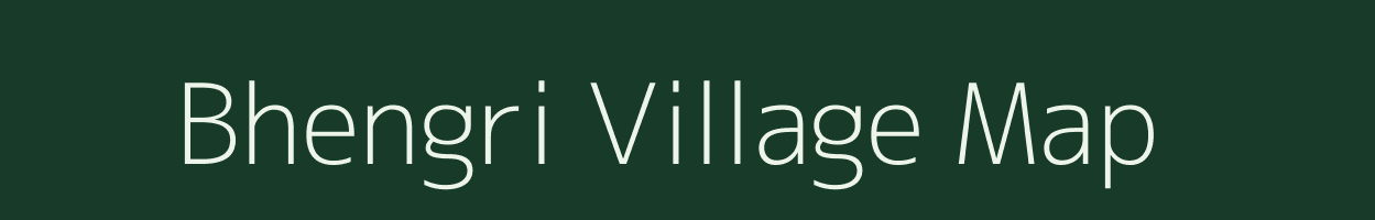 Bhengri village map in Chhattisgarh