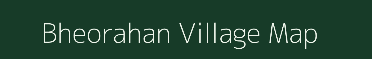 Bheorahan village map in Uttar Pradesh