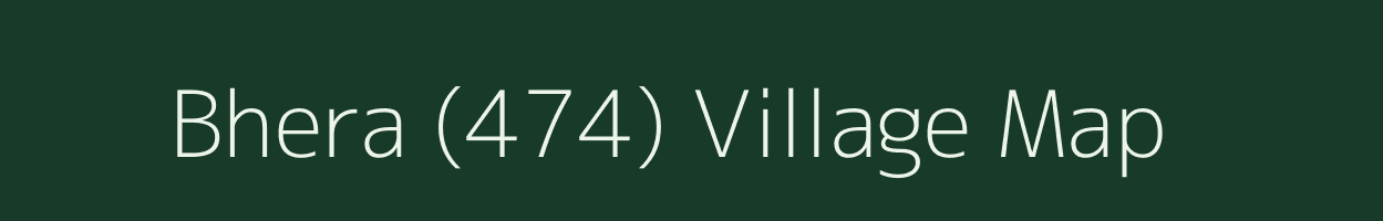 Bhera (474) village map in Punjab