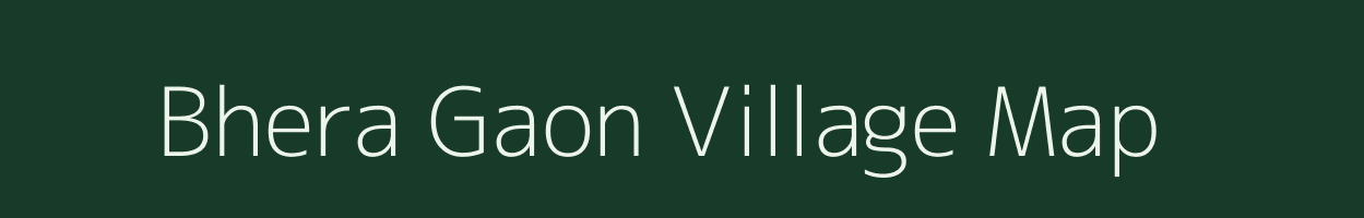 Bhera Gaon village map in Assam