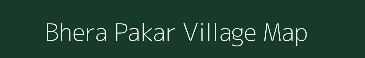 Bhera Pakar village map in Uttar Pradesh