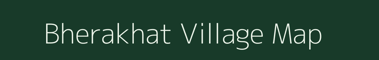 Bherakhat village map in Assam