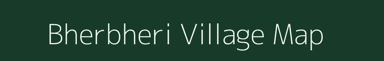 Bherbheri village map in West Bengal