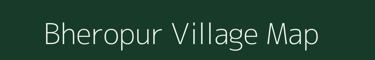 Bheropur village map in Madhya Pradesh