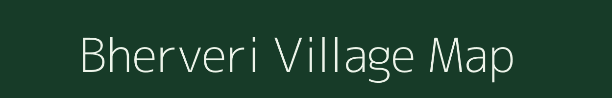 Bherveri village map in Assam