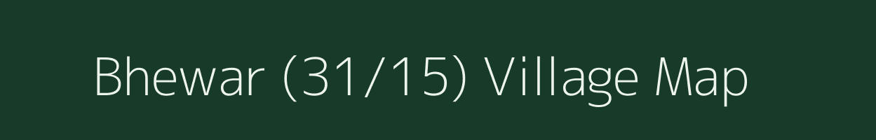 Bhewar (31/15) village map in Himachal Pradesh