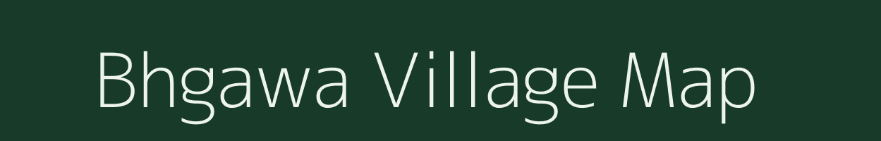 Bhgawa village map in Uttar Pradesh