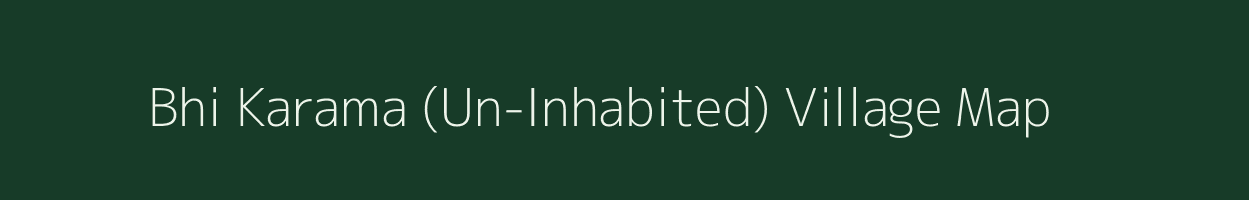 Bhi Karama (Un-Inhabited) village map in Jammu & Kashmir