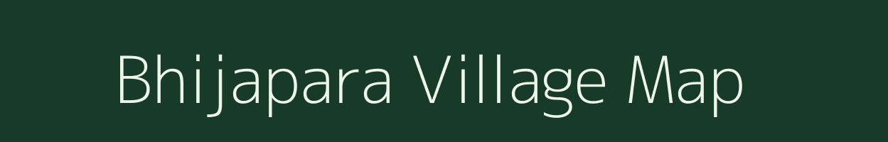 Bhijapara village map in Assam