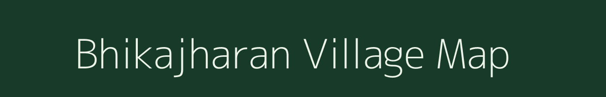 Bhikajharan village map in Odisha