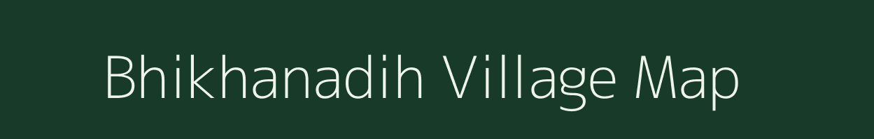 Bhikhanadih village map in Jharkhand