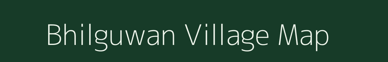 Bhilguwan village map in Madhya Pradesh