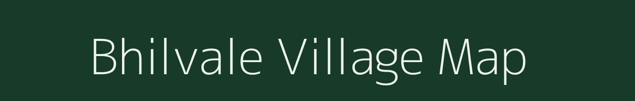 Bhilvale village map in Maharashtra