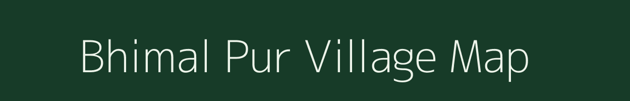 Bhimal Pur village map in Uttar Pradesh