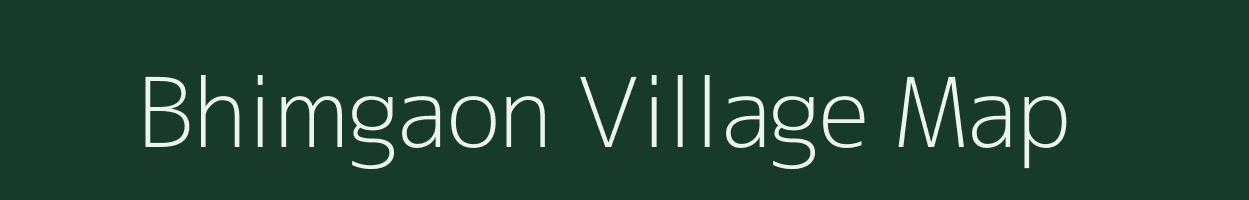 Bhimgaon village map in Madhya Pradesh