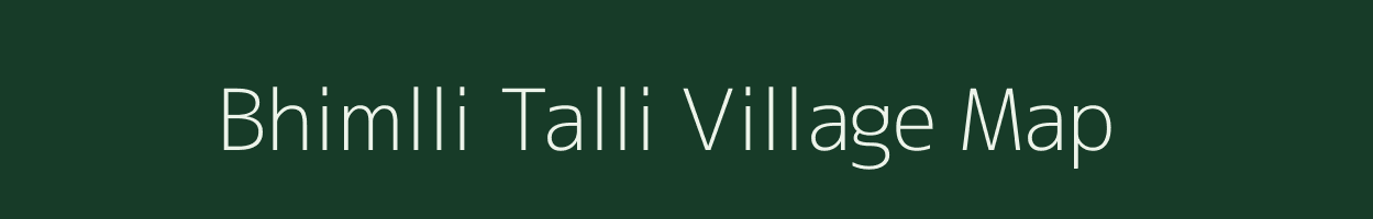 Bhimlli Talli village map in Uttarakhand