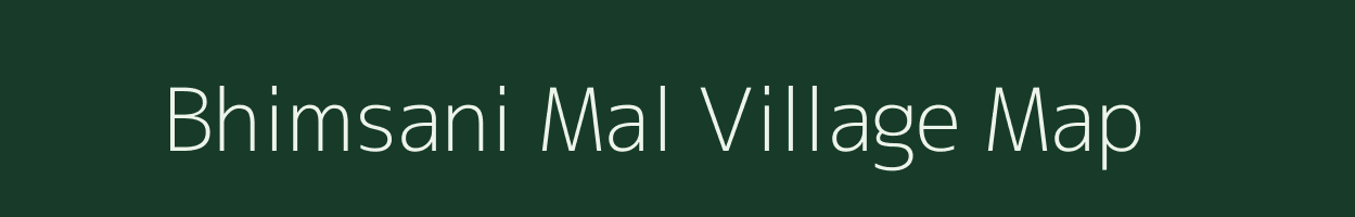 Bhimsani Mal village map in Madhya Pradesh