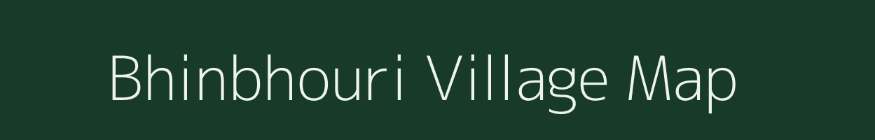 Bhinbhouri village map in Chhattisgarh