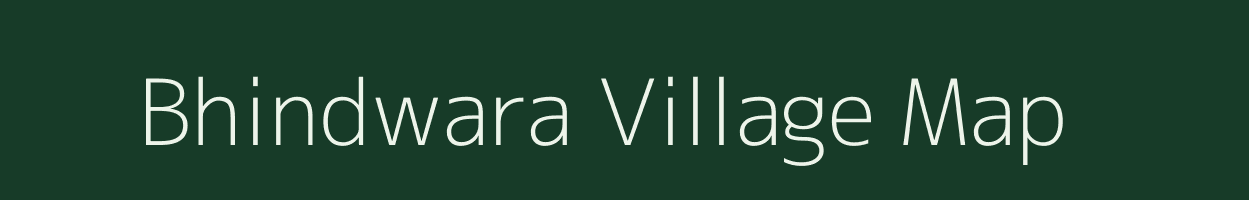 Bhindwara village map in Madhya Pradesh