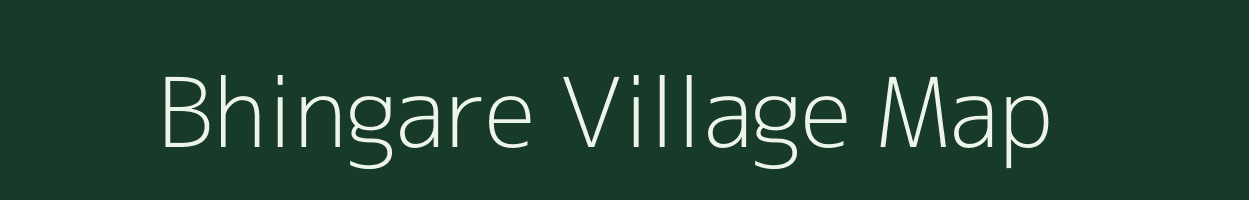 Bhingare village map in Maharashtra