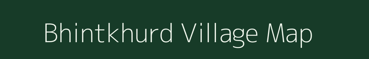 Bhintkhurd village map in Gujarat