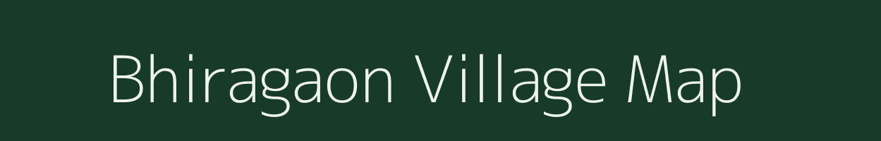 Bhiragaon village map in Chhattisgarh