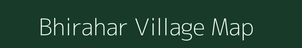 Bhirahar village map in Bihar