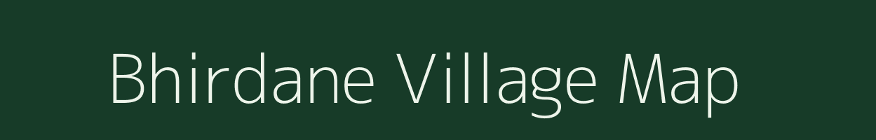 Bhirdane village map in Maharashtra