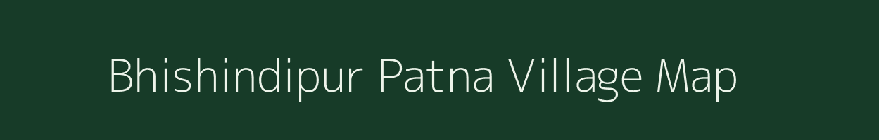 Bhishindipur Patna village map in West Bengal
