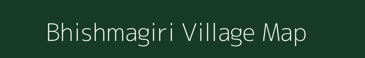 Bhishmagiri village map in Odisha